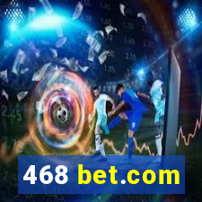 468 bet.com